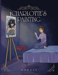 bokomslag Charlotte's Painting