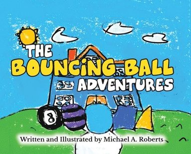 bokomslag The Bouncing Ball Adventures