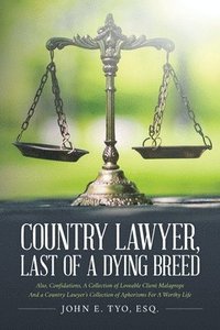 bokomslag Country Lawyer, Last Of A Dying Breed