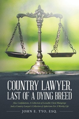 bokomslag Country Lawyer, Last Of A Dying Breed