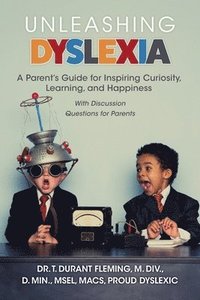 bokomslag Unleashing Dyslexia