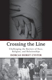 bokomslag Crossing the Line