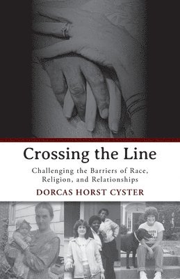 bokomslag Crossing the Line