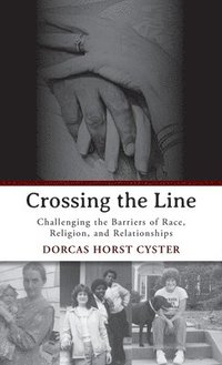 bokomslag Crossing the Line