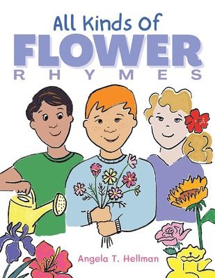 All Kinds of Flower Rhymes 1