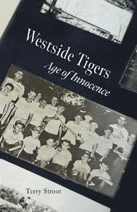 bokomslag Westside Tigers