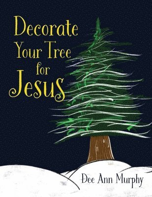bokomslag Decorate Your Tree for Jesus
