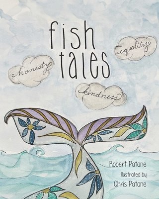 Robert Patane - Fish Tales, Häftad