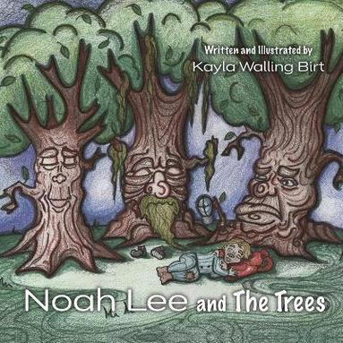 bokomslag Noah Lee and The Trees