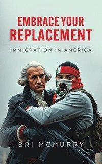 bokomslag McMurry, B: Embrace Your Replacement