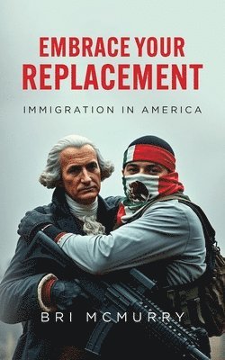 bokomslag Embrace Your Replacement