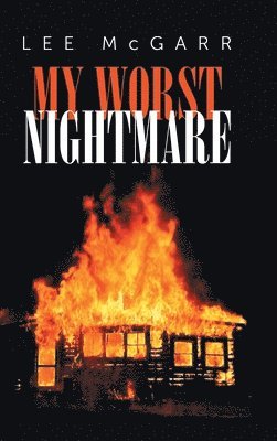 Lee McGarr - My Worst Nightmare, Inbunden