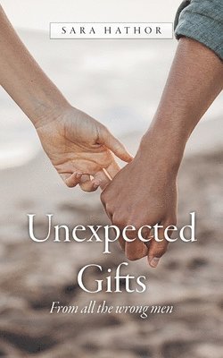 bokomslag Unexpected Gifts