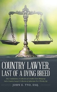 bokomslag Country Lawyer, Last Of A Dying Breed