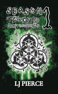 bokomslag Toxicated Disturbtion
