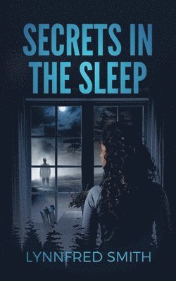 Secrets in the Sleep 1