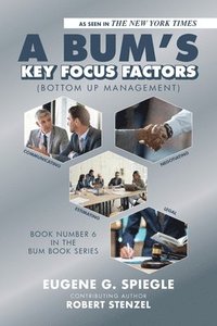 bokomslag A BUM's Key Focus Factors (Bottom Up Management)