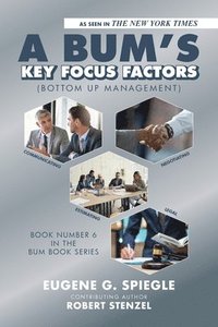 bokomslag BUM's Key Focus Factors (Bottom Up Management)