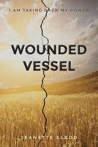 bokomslag Wounded Vessel