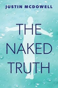 bokomslag Naked Truth
