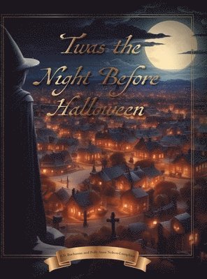 bokomslag 'Twas the Night Before Halloween