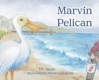 bokomslag Marvin Pelican