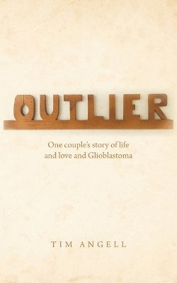 Tim Angell - Outlier, Häftad