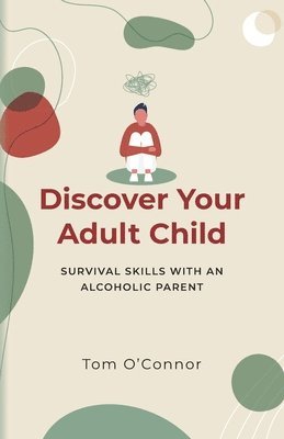 Discover Your Adult Child 1