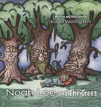 bokomslag Noah Lee and The Trees