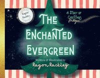 bokomslag Enchanted Evergreen