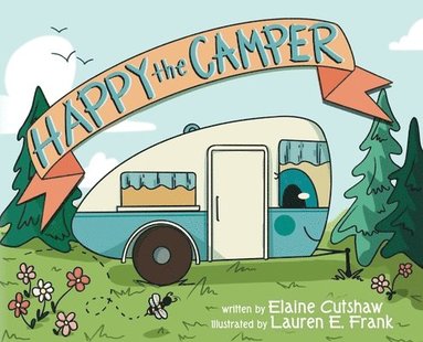 bokomslag Happy The Camper