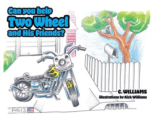 Can You Help Two Wheel and His Friends? 1