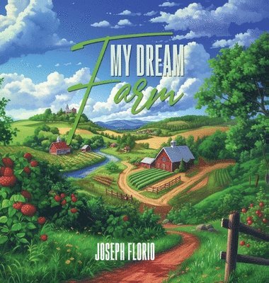bokomslag My Dream Farm