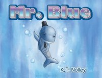bokomslag Mr. Blue
