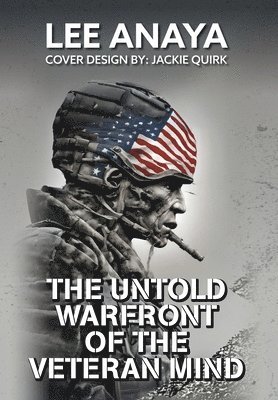 bokomslag Untold Warfront of the Veteran Mind
