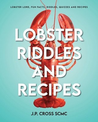 bokomslag Lobster Riddles and Recipes