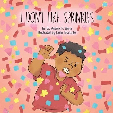 bokomslag I Don't Like Sprinkles