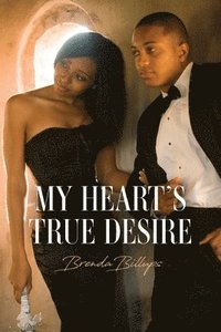 bokomslag My Heart's True Desire