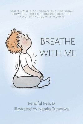 Breathe With Me 1