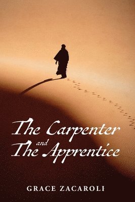 The Carpenter and the Apprentice 1