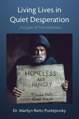 bokomslag Living Lives in Quiet Desperation