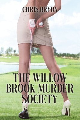 bokomslag The Willow Brook Murder Society