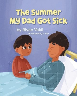 The Summer My Dad Got Sick 1