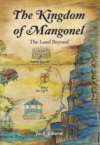 bokomslag The Kingdom of Mangonel: The Land Beyond