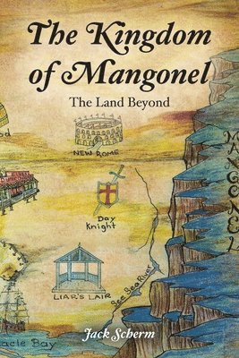 bokomslag The Kingdom of Mangonel: The Land Beyond