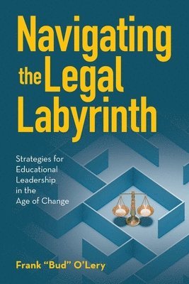 bokomslag Navigating the Legal Labyrinth