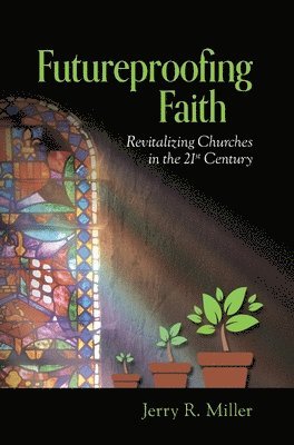bokomslag Futureproofing Faith