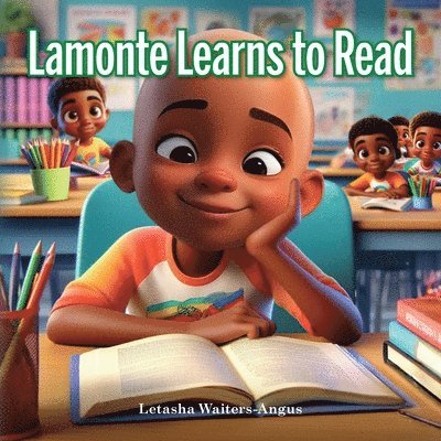 Letasha Waiters-Angus - Lamonte Learns to Read, Häftad