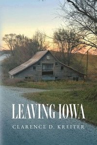 bokomslag Leaving Iowa