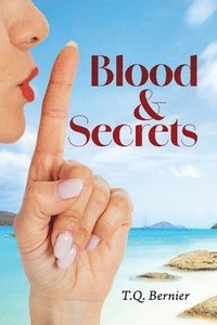 bokomslag Blood & Secrets